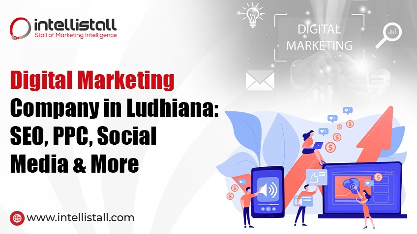 Digital Marketing Company in Ludhiana SEO, PPC, Social Media & More